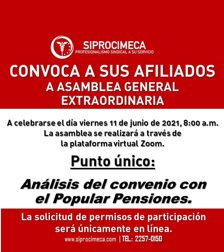 CONVOCA A SUS AFILIADOS A ASAMBLEA GENERAL EXTRAORDINARIA